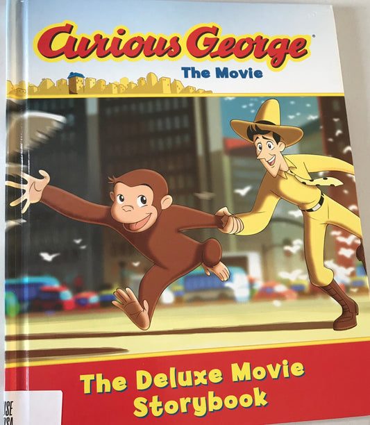 Curious George the Movie: The Deluxe Movie Storybook