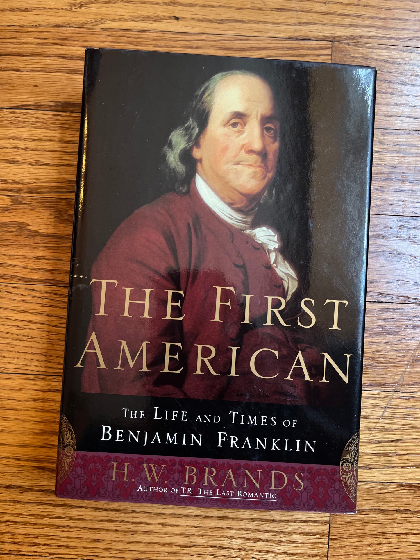 First American: The Life and Times of Benjamin Franklin, The
