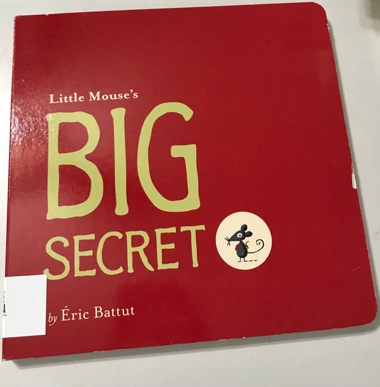 Little Mouse's Big Secret