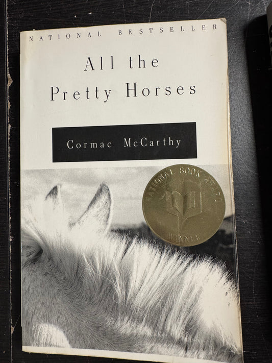 All the Pretty Horses (The Border Trilogy, Book 1)