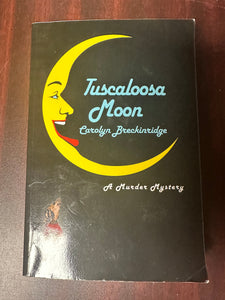 Tuscaloosa Moon: A Murder Mystery