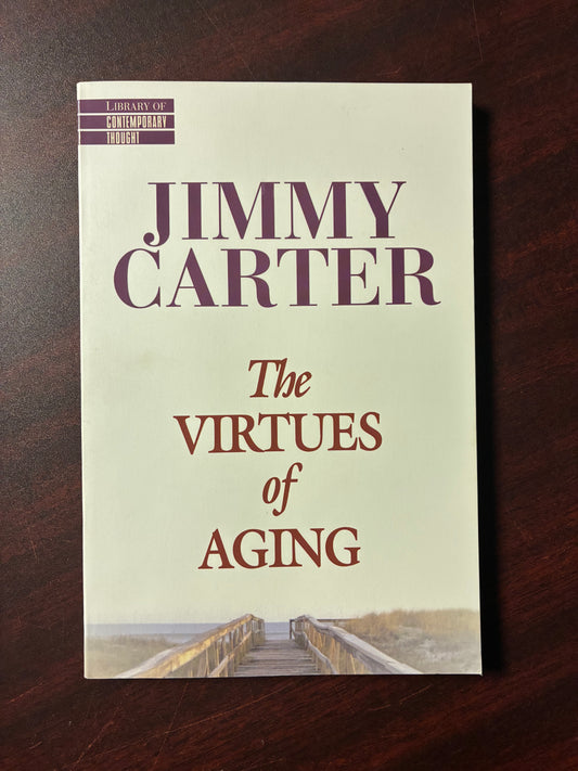 The Virtues of Aging