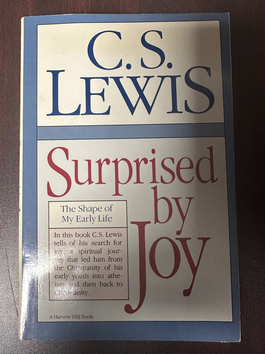 Surprised by Joy: The Shape of My Early Life