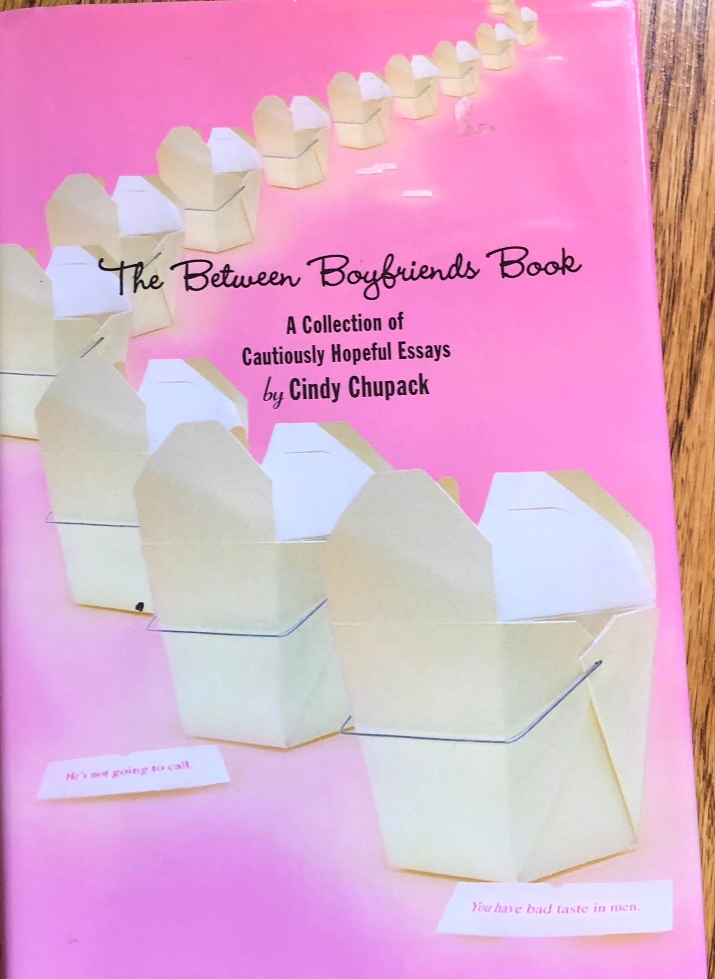 Between Boyfriends Book: A Collection of Cautiously Hopeful Essays, The