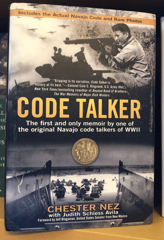 Code Talker: The First and Only Memoir By One of the Original Navajo Code Talkers of WWII
