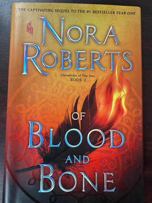 Of Blood and Bone: Chronicles of The One, Book 2