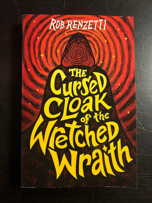 The Cursed Cloak of the Wretched Wrath