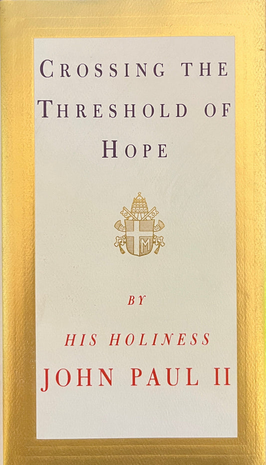 Crossing the Threshold of Hope