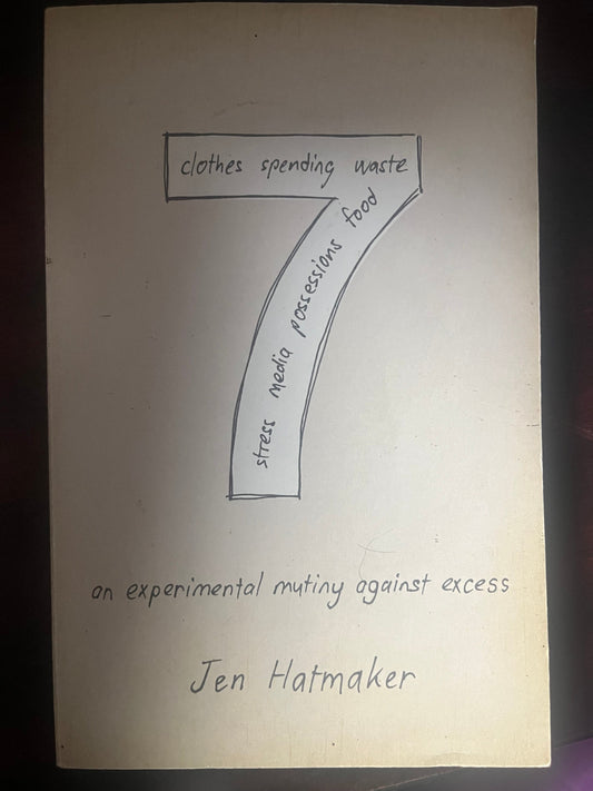 7: An Experimental Mutiny Against Excess