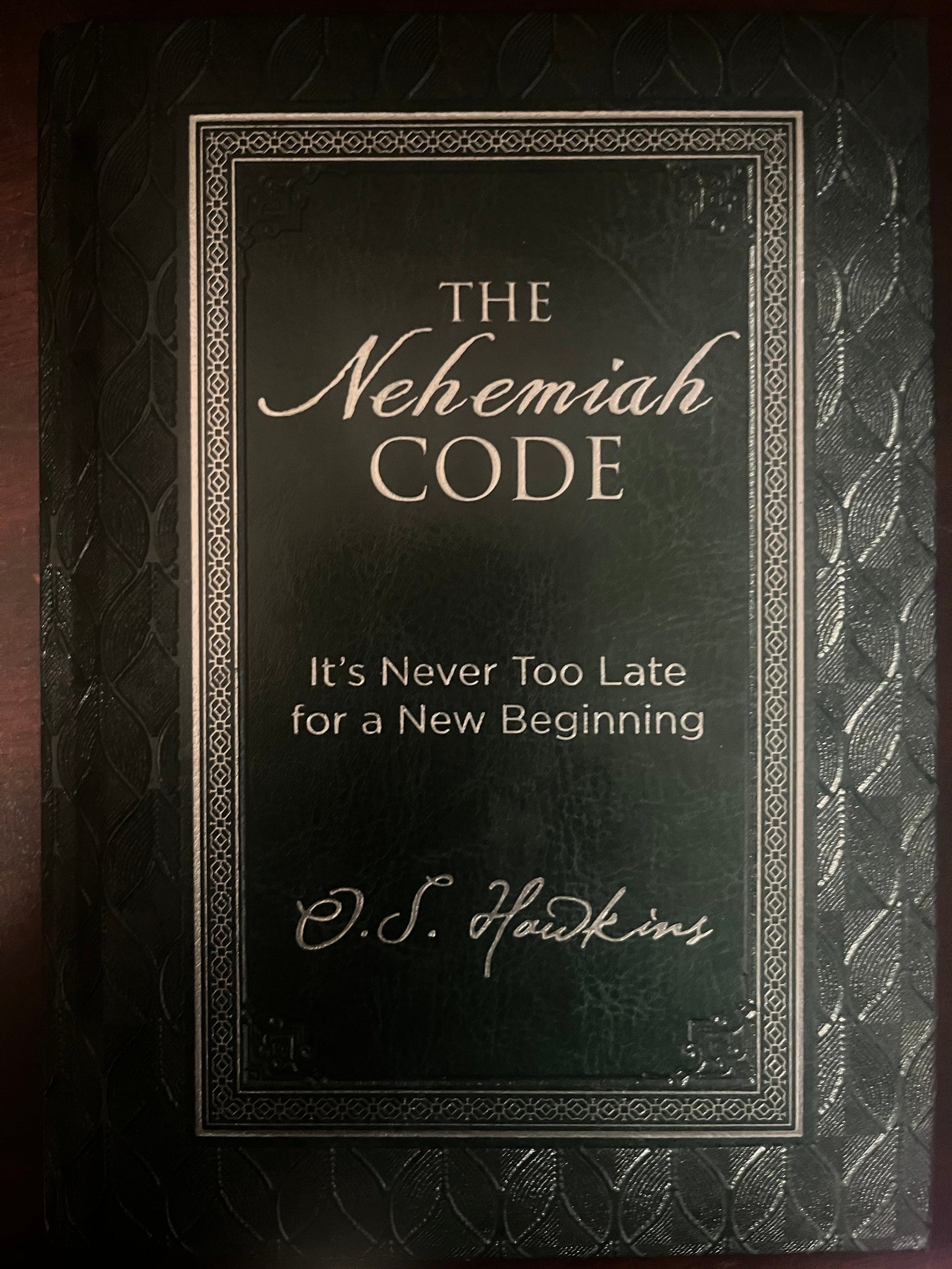 The Nehemiah Code: It's Never Too Late for a New Beginning