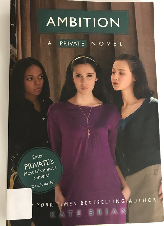 Ambition (Private, Book 7)