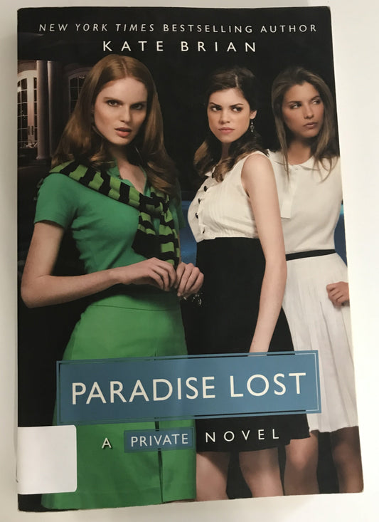 Paradise Lost (Private, Book 9)