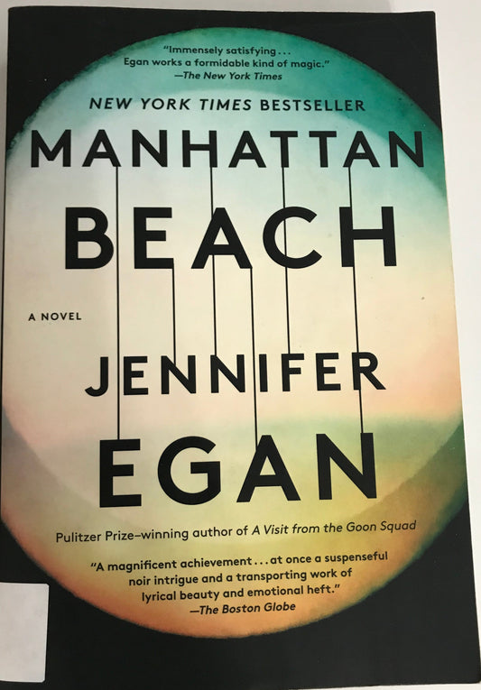 Manhattan Beach: A Novel