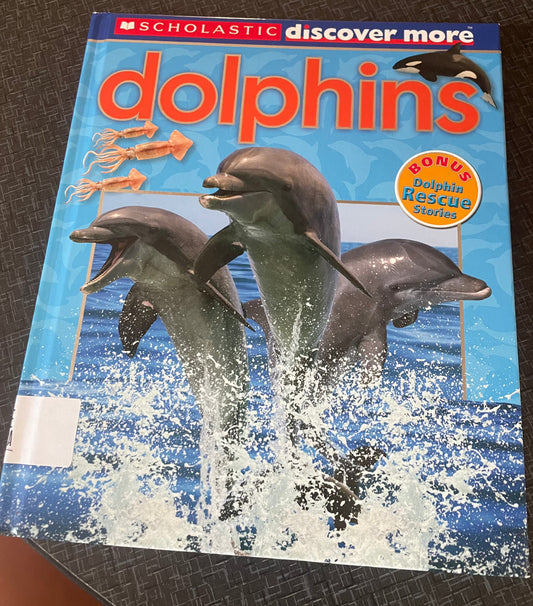 Scholastic Discover More: Dolphins