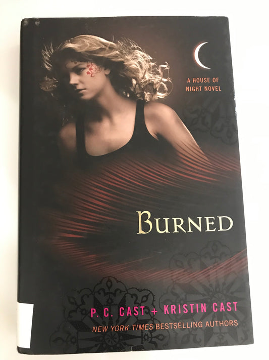 Burned: A House of Night Novel