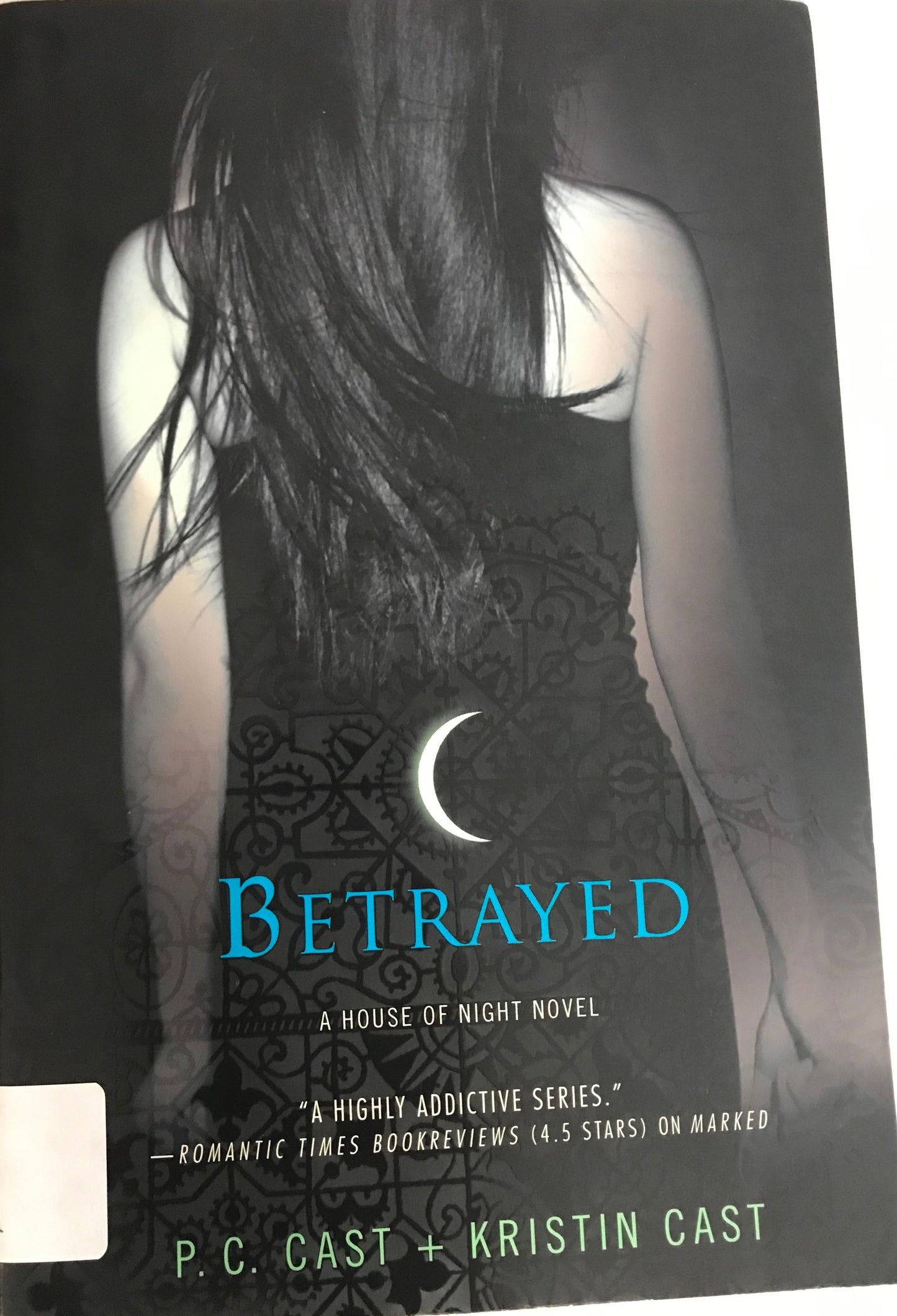 Betrayed (House of Night, Book 2)