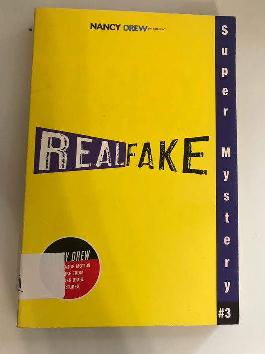 Real Fake (Nancy Drew: Girl Detective Super Mystery #3)