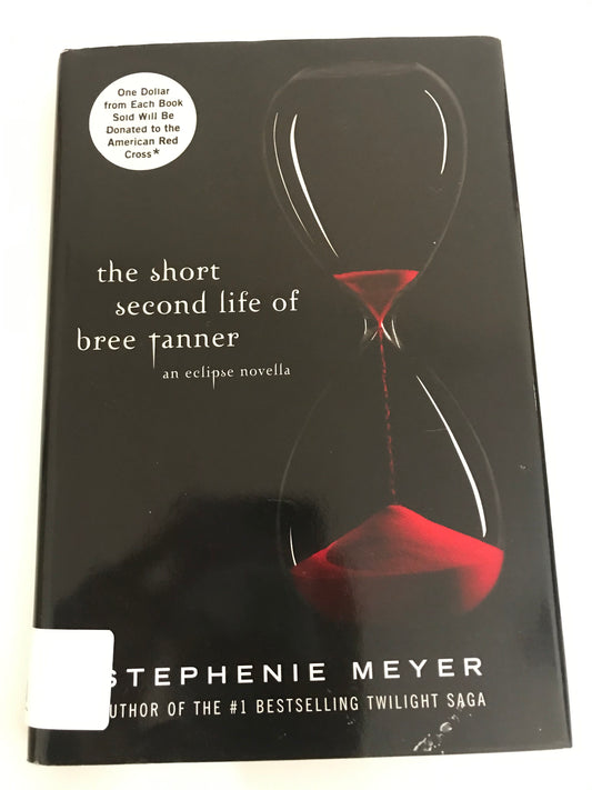 Short Second Life of Bree Tanner: An Eclipse Novella (The Twilight Saga), The