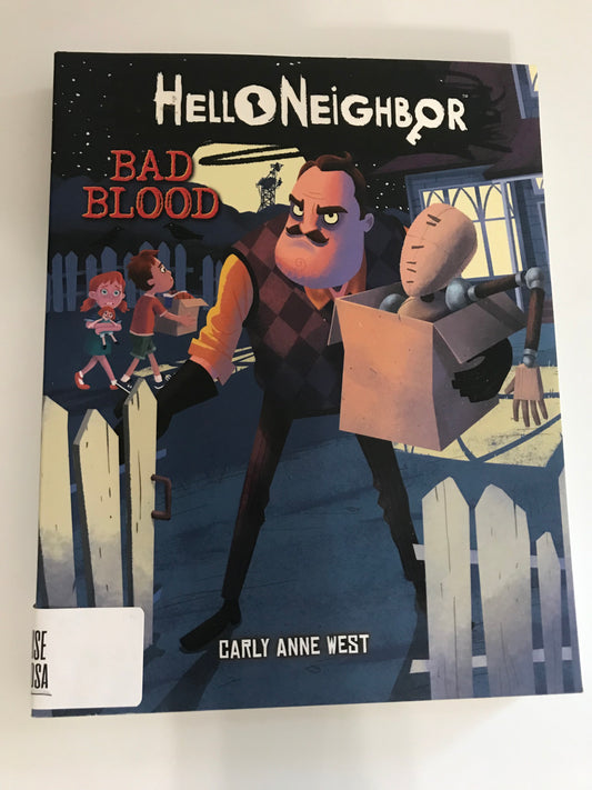 Hello Neighbor: Bad Blood (Book # 4)