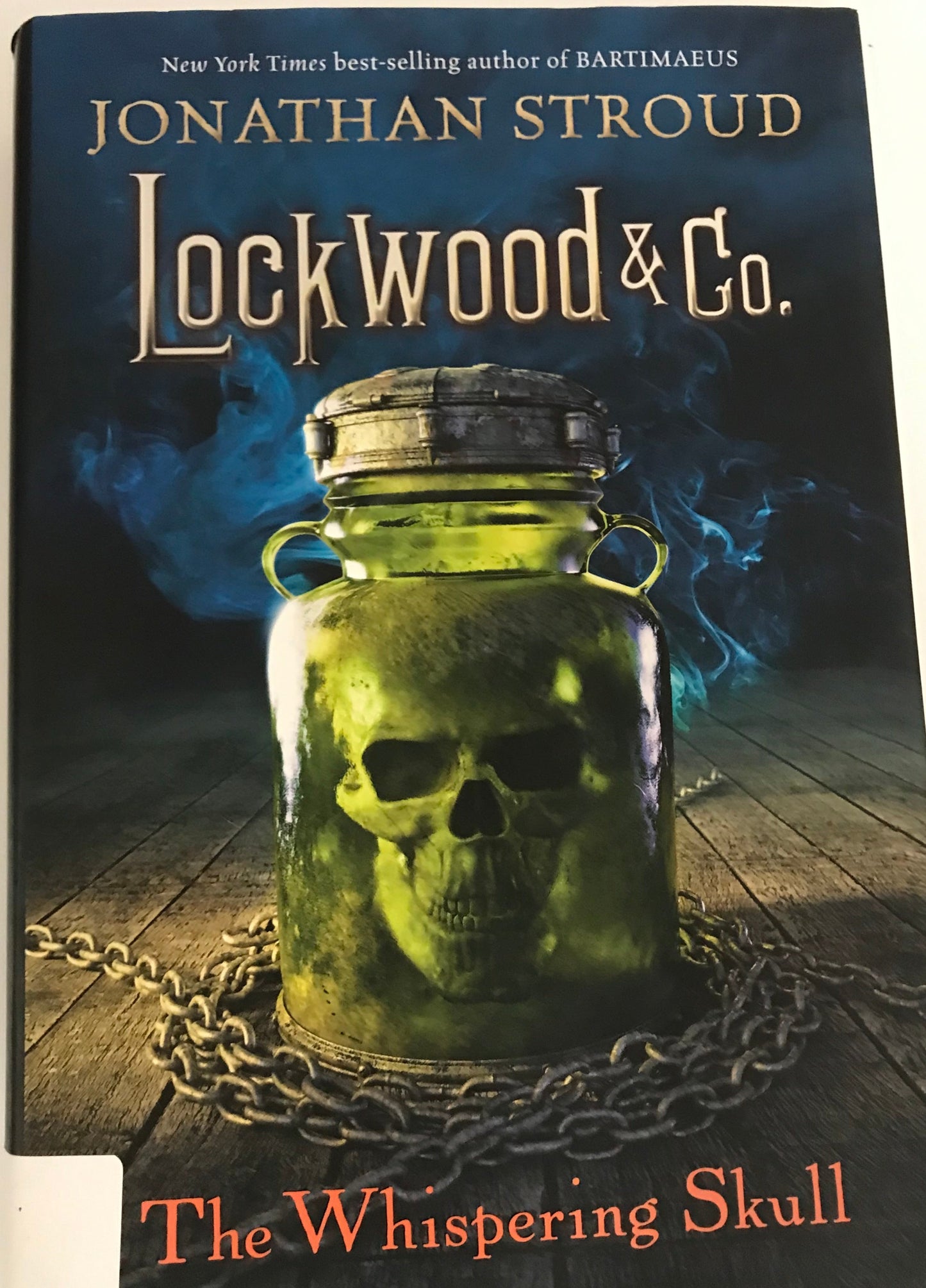 Lockwood & Co., Book 2 The Whispering Skull