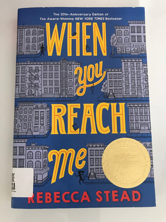 When You Reach Me (Yearling Newbery)