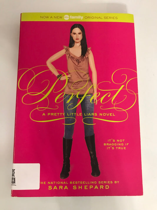 Perfect (Pretty Little Liars, Book 3)