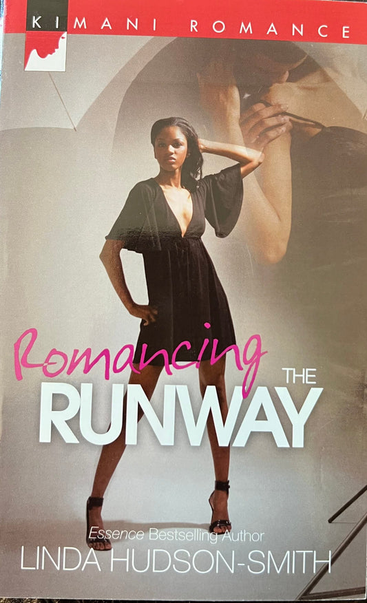 Romancing The Runway (Kimani Romance)