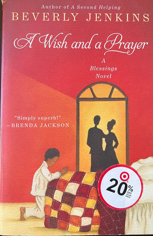 Wish and a Prayer: A Blessings Novel, A