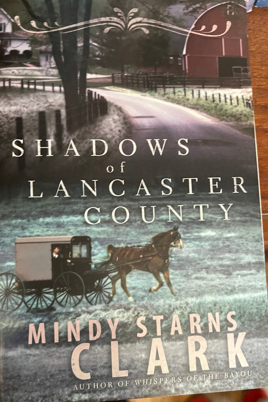Shadows of Lancaster County
