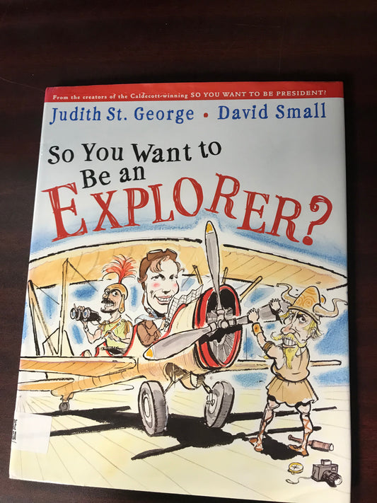 So You Want to Be an Explorer?
