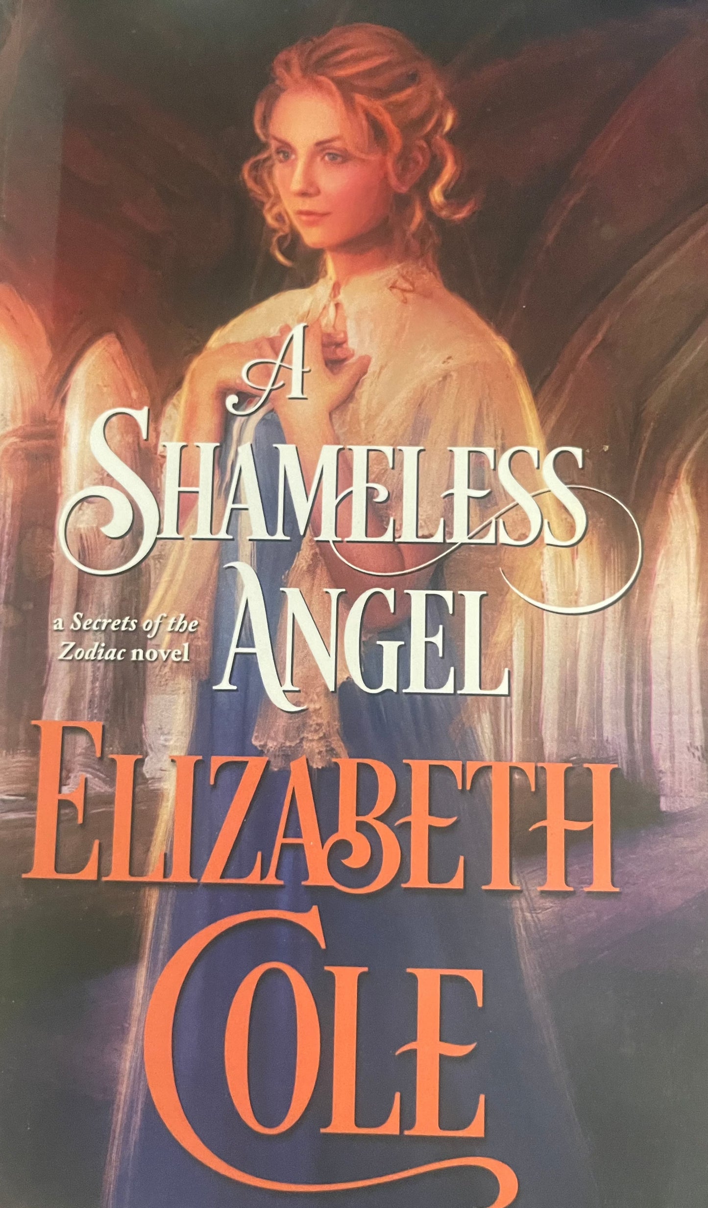 Shameless Angel (Secrets of the Zodiac) (Volume 3), A