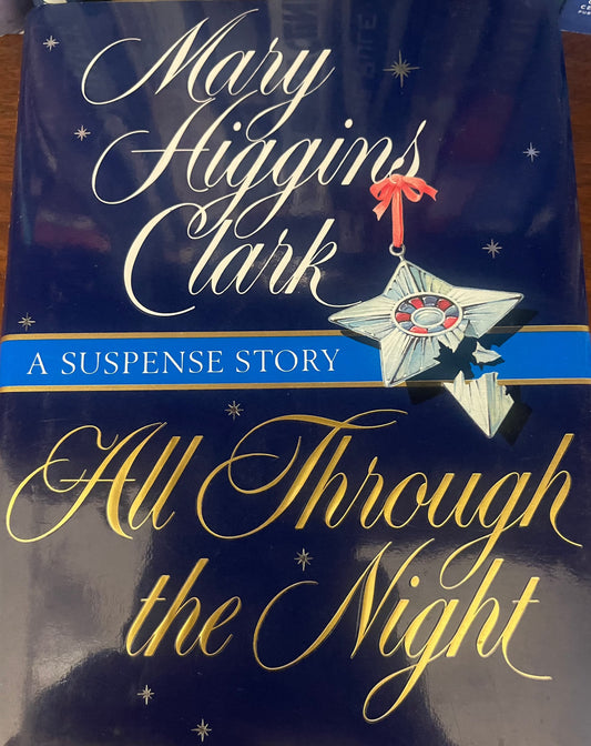 All Through The Night : A Suspense Story