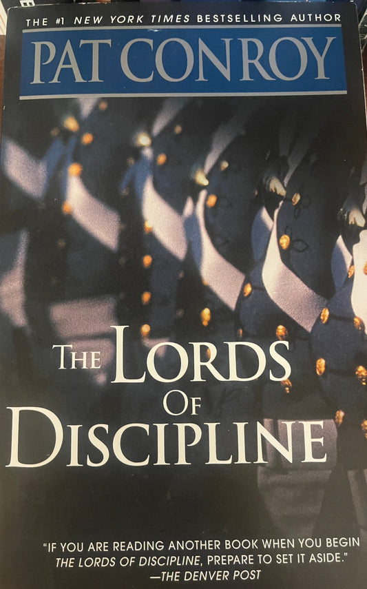 Lords of Discipline: A Novel, The