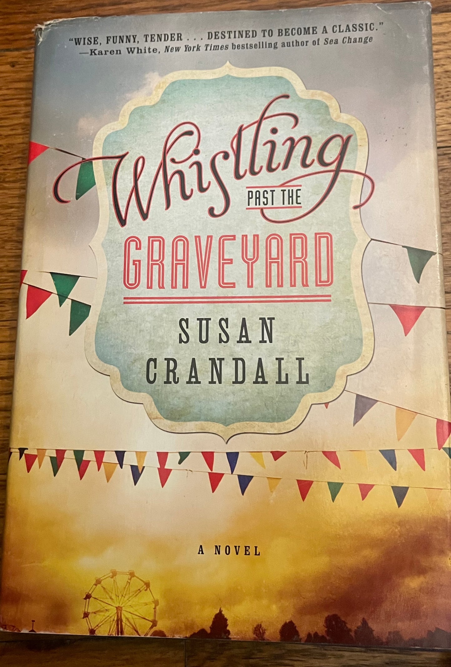 Whistling Past the Graveyard