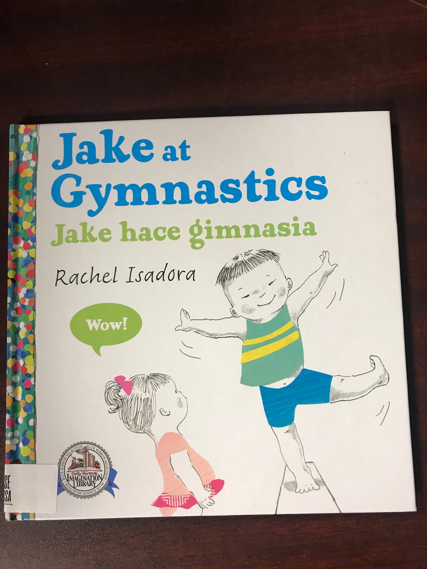 JAKE AT GYMNASTICS JAKE HACE GIMNASIA (2014 EDITION SPANISH AND ENGLISH BOTH IN ONE BOOK)