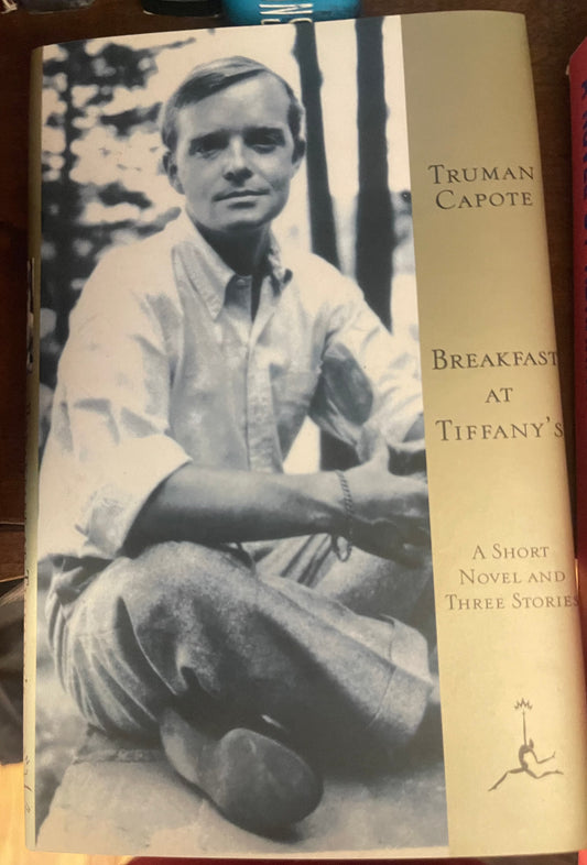 Breakfast at Tiffany's: A Short Novel and Three Stories (Modern Library)