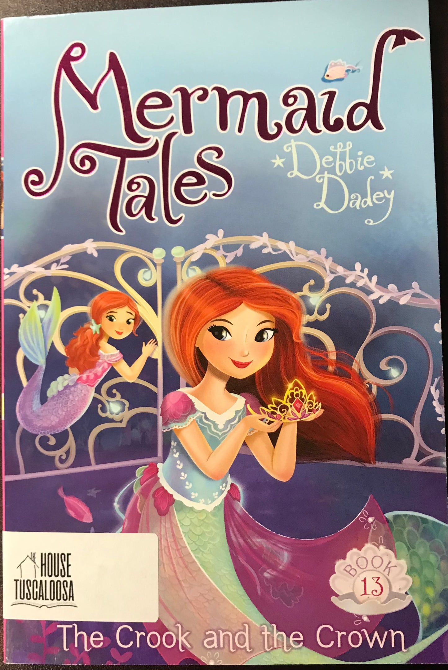 Crook and the Crown (Mermaid Tales), The