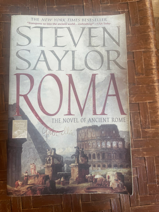 Roma: The Novel of Ancient Rome (Novels of Ancient Rome)