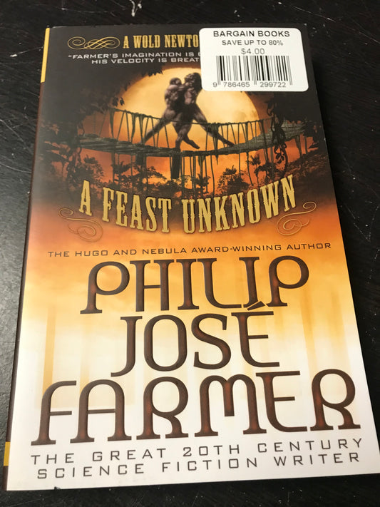 Feast Unknown (Secrets of the Nine #1 - Wold Newton Parallel Universe) (Memoirs of Lord Grandrith), A