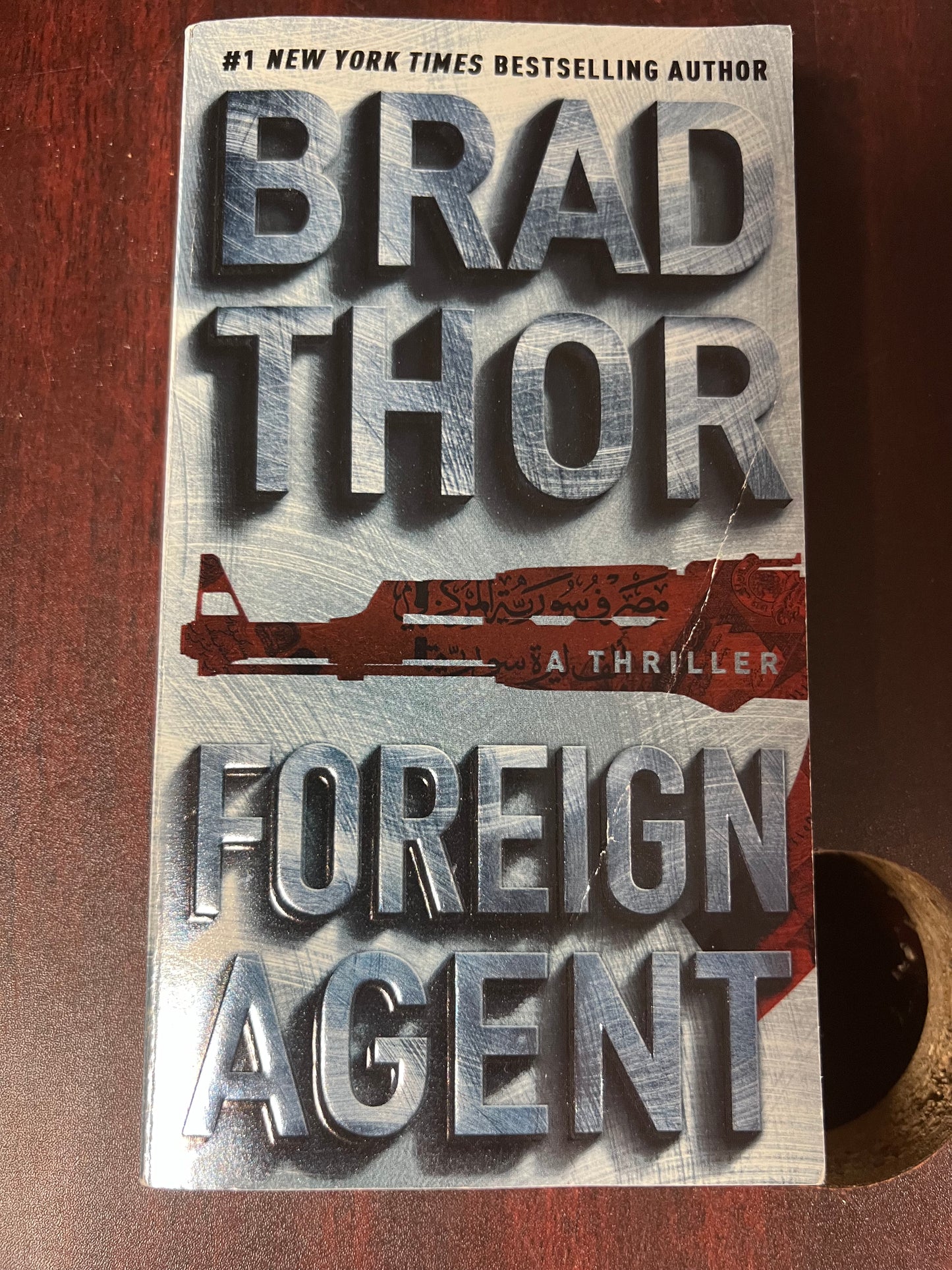 Foreign Agent: A Thriller (Scot Harvath)