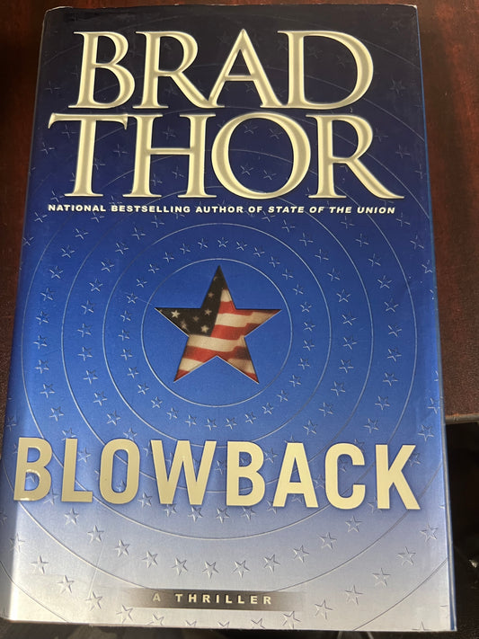 Blowback: A Thriller