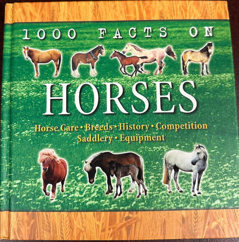 1000 Facts On Horses