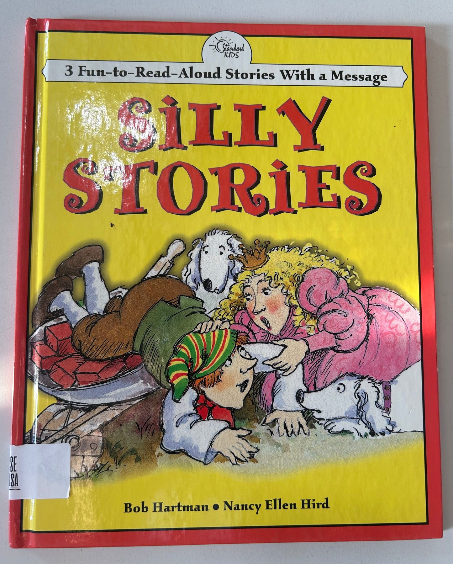 Silly Stories: 3 Fun-To-Read-Aloud Stories With a Message (Read-Aloud Stories Series)