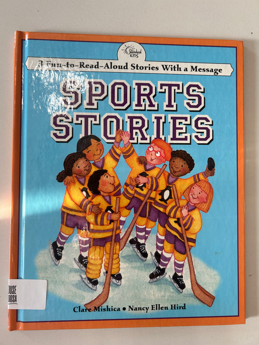 Sports Stories: 3 Fun-To-Read-Aloud Stories With a Message (Read-Aloud Stories Series)