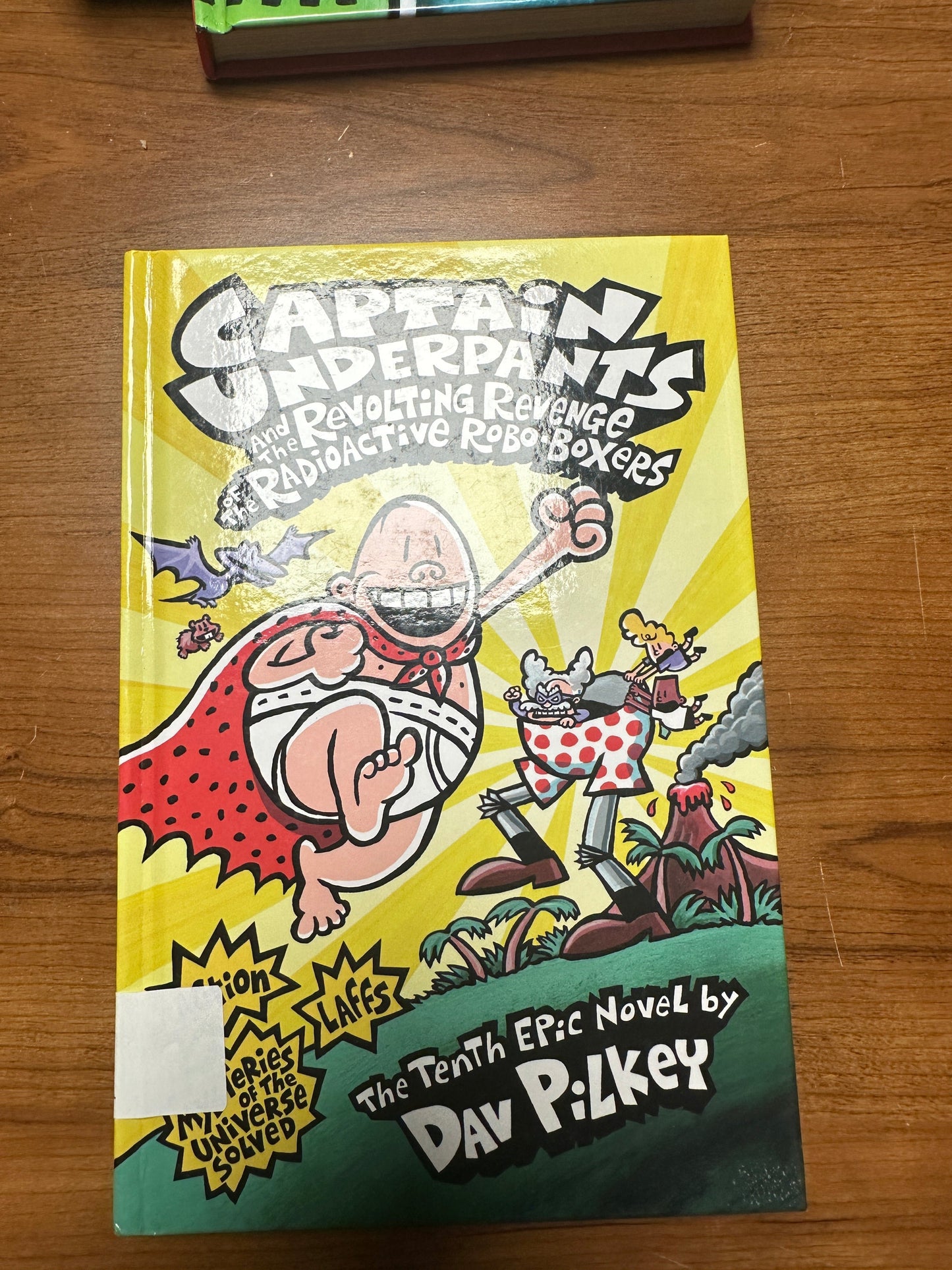 Captain Underpants and the Revolting Revenge of the Radioactive Robo-Boxers