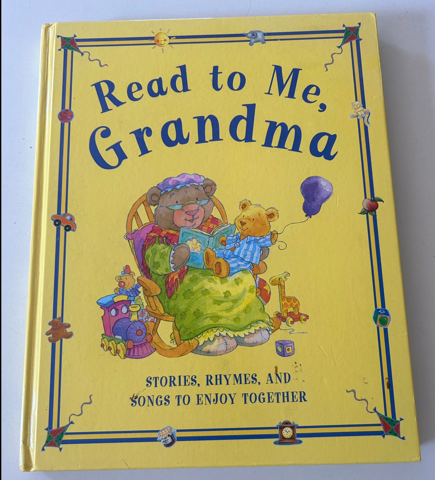 Read to Me Grandma (Read to Me Grandma: Stories, Rhymes, And Songs to Enjoy Together)