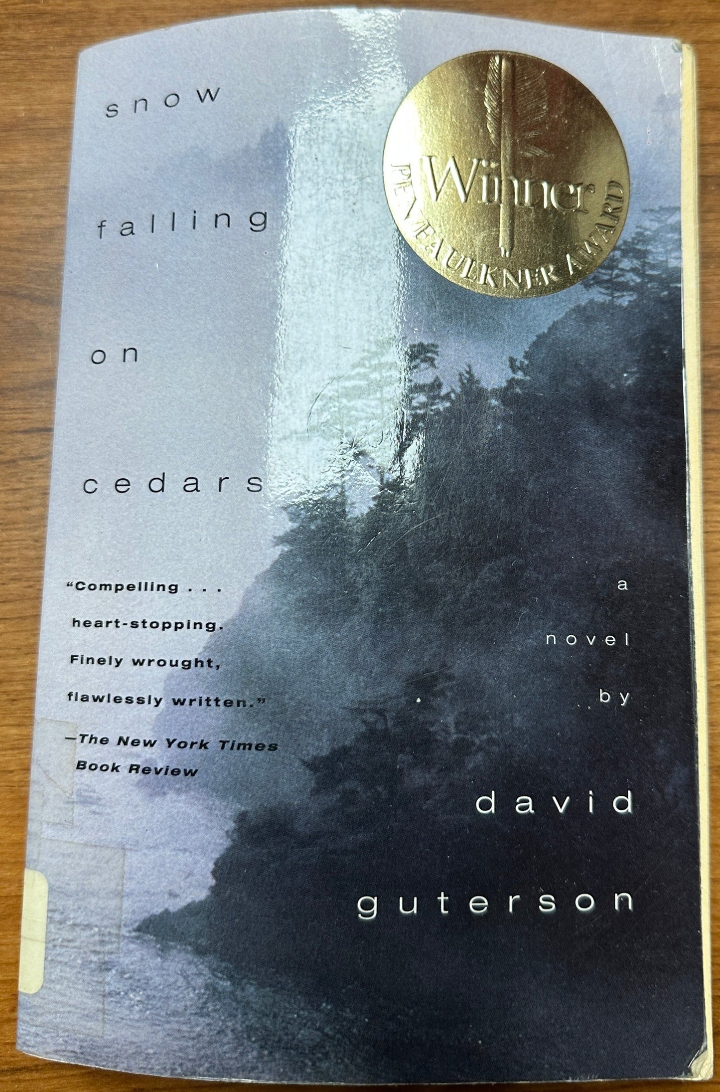 Snow Falling on Cedars: A Novel