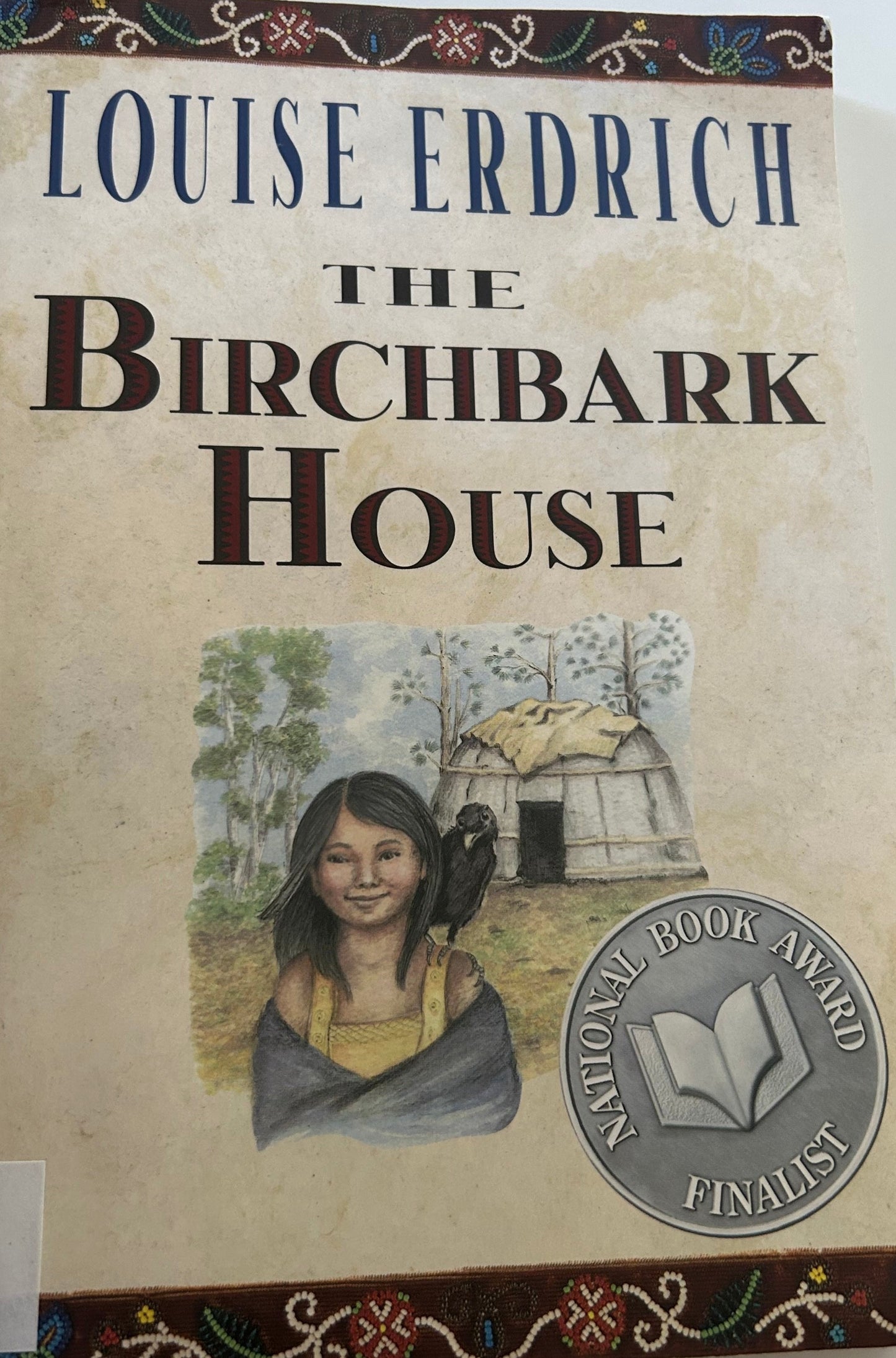 Birchbark House, The