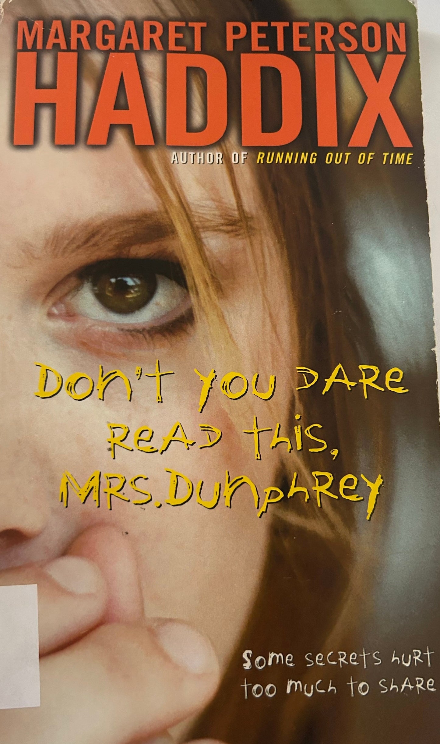 Don't You Dare Read This, Mrs. Dunphrey