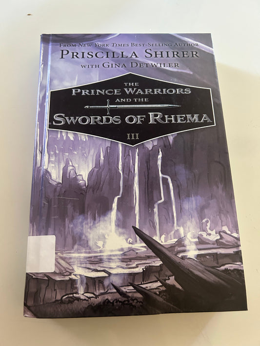 Prince Warriors and the Swords of Rhema, The